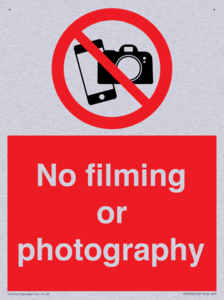No filming or photography